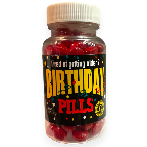 Birthday Pills - Tired of Getting Older