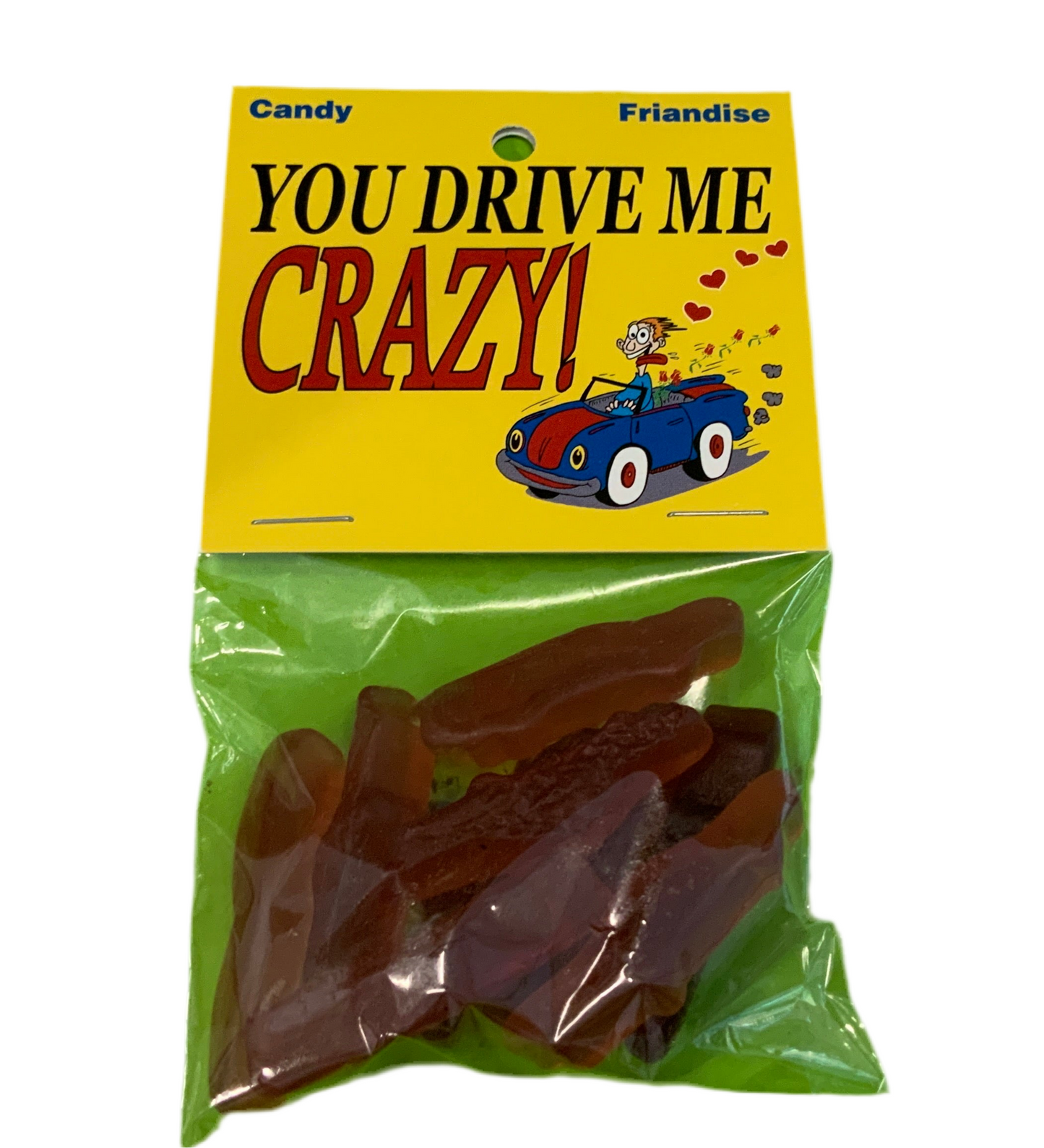 You drive me crazy