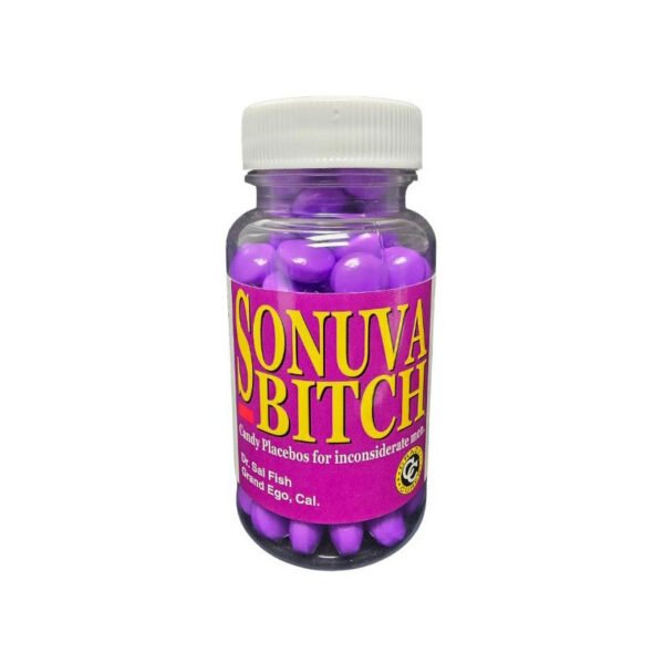Sonuva Bitch Pills · Candy Placebos