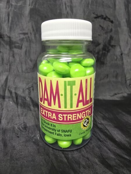 Dam-It-All · Candy Placebos