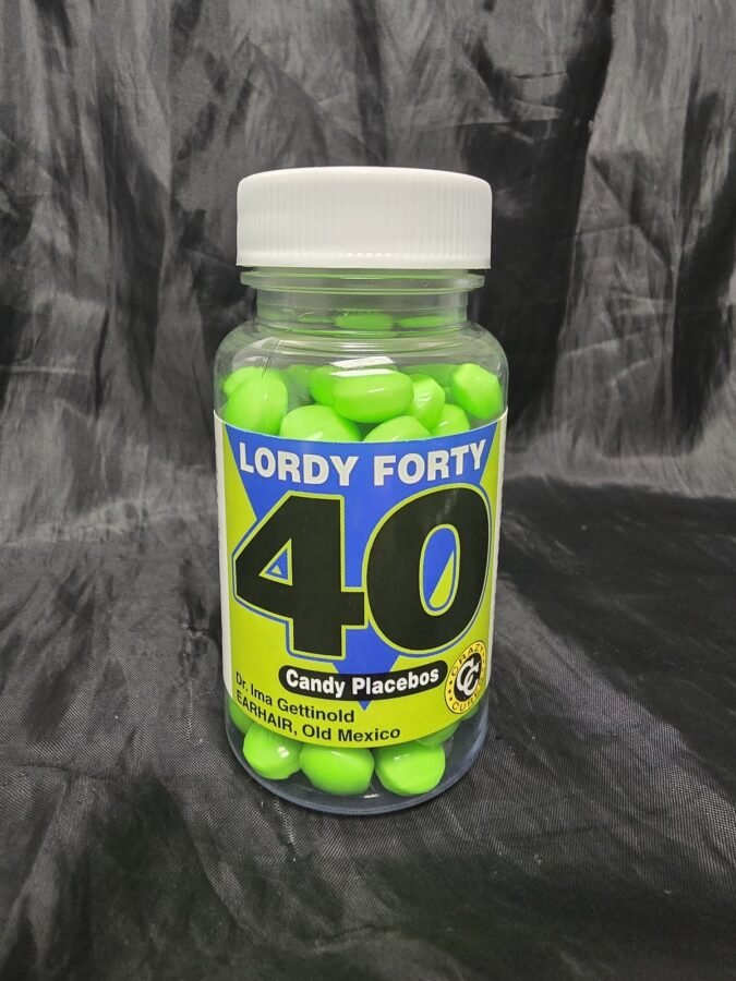 Lordy Forty 40 (Green) · Candy Placebos