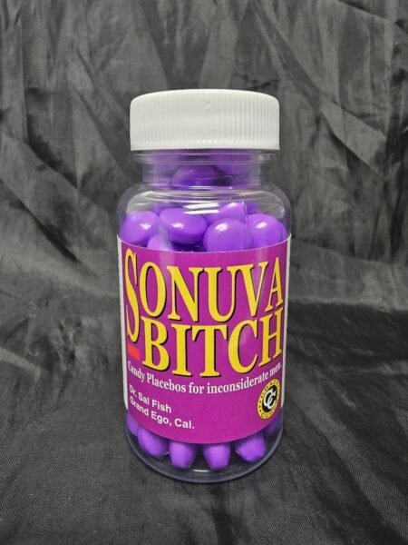 Sonuva Bitch Pills · Candy Placebos