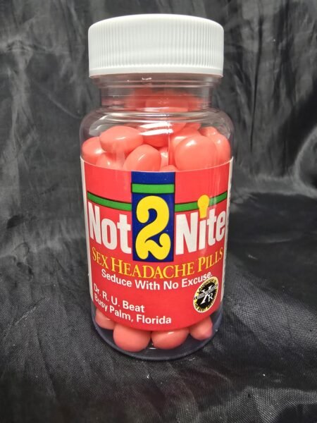 Not2Nite · Candy Placebos