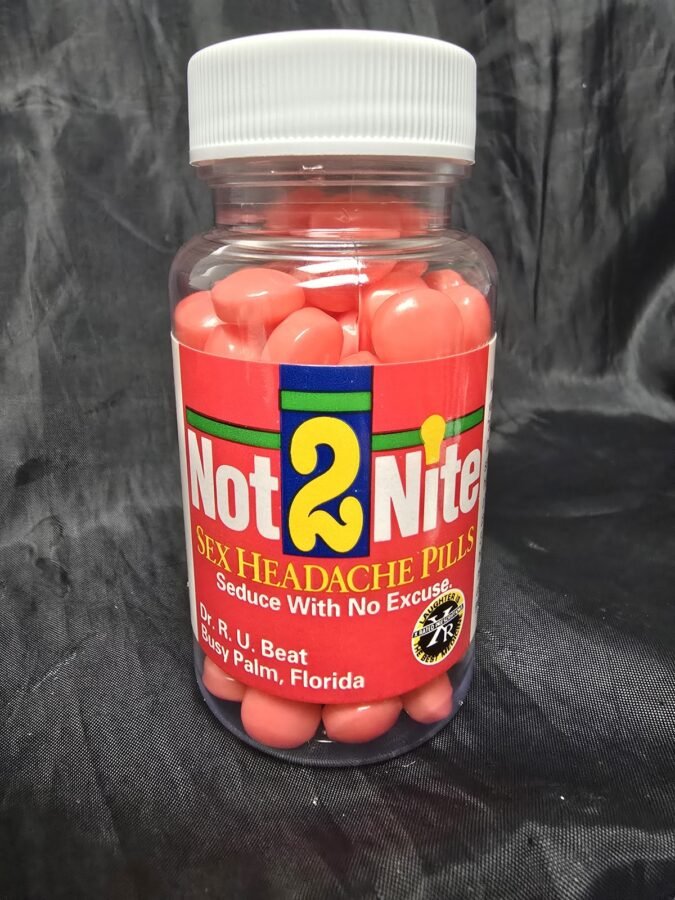 Not2Nite · Candy Placebos