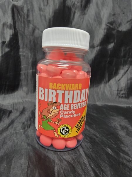 Backward Birthday · Candy Placebos