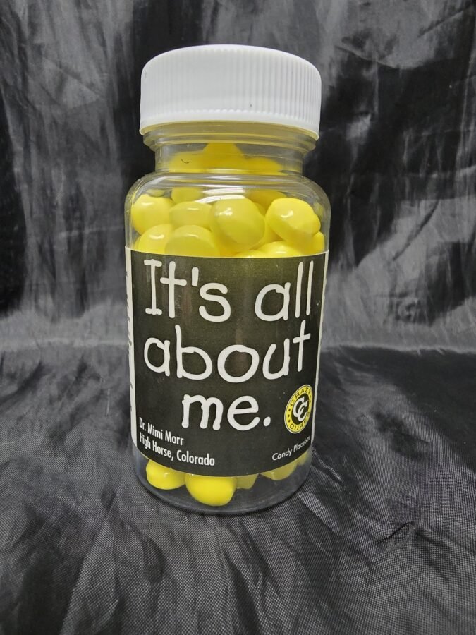 It'S All About Me · Candy Placebos
