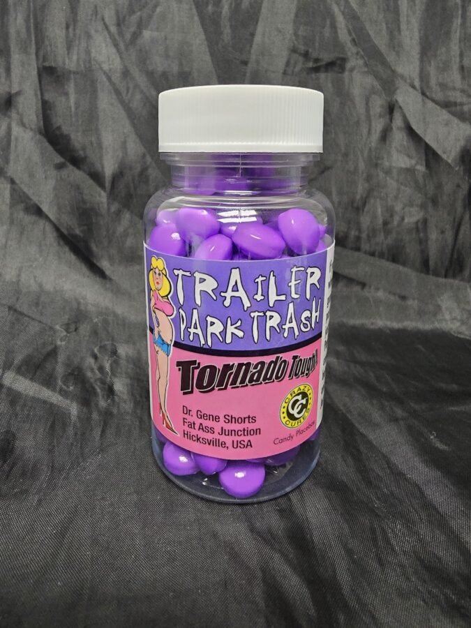 Trailer Park Trash · Candy Placebos