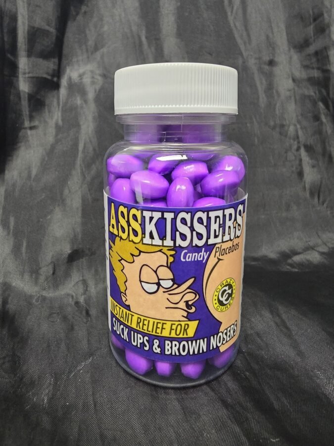 Ass Kissers · Candy Placebos